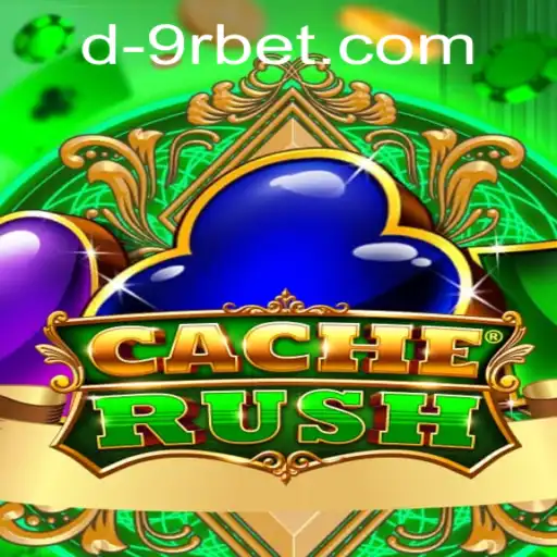 Exploring CacheRush: An In-Depth Guide to the Thrilling New Game by 9rbet