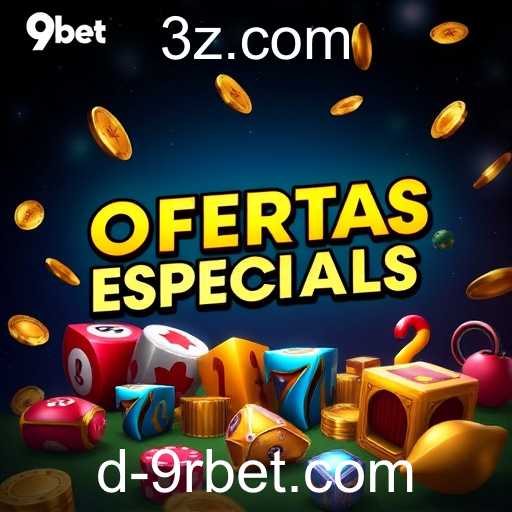 Explorando as Ofertas Especiais no 9rbet: Oportunidades Imperdíveis